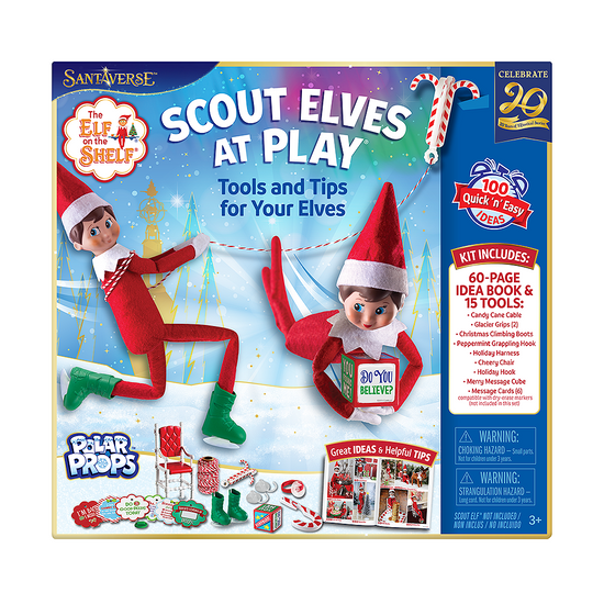 Polar Props™ Scout Elves at Play Tools and Tips The