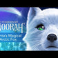 Extraordinary Noorah: Santa’s Magical Arctic Fox Book